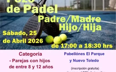 El día 25 de Abril pozo de pádel familiar en Illescas